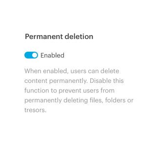 Permanent deletion policy